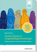 Soziale Dienste in Langzeitpflegeeinrichtungen
