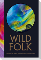 Wild Folk [North American Edition]