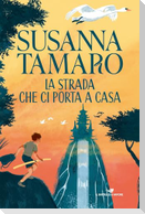 La strada che ci porta a casa
