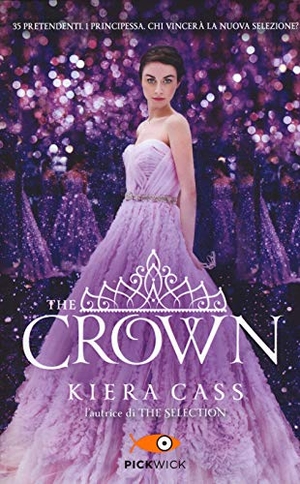 Cass, Kiera. The crown. The selection. Sperling & Kupfer, 2017.