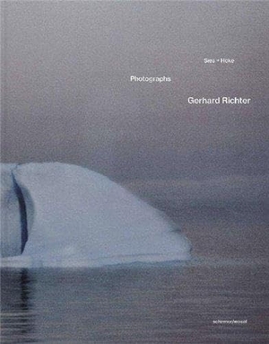 Richter, Gerhard. Photographs. Schirmer /Mosel Verlag Gm, 2024.