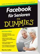 Facebook für Senioren für Dummies