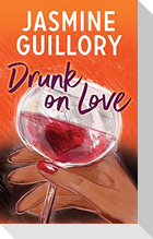 Drunk on Love