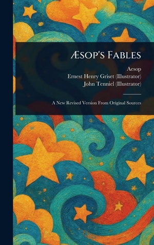 Aesop / Griset, Ernest Henry et al. Æsop's Fables. Legare Street Press, 2025.