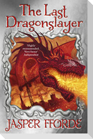 The Last Dragonslayer