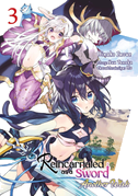 Reincarnated as a Sword: Another Wish - Band 03 (deutsche Ausgabe)