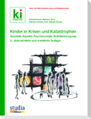 Kinder in Krisen und Katastrophen