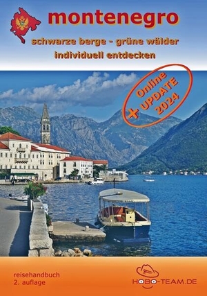Kaspar, Martina / Günther Holzmann. Montenegro  - Reisehandbuch - schwarze Berge - grüne Wälder individuell entdecken. hobo-team.com, 2019.