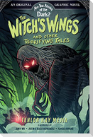 The Witch's Wings and Other Terrifying Tales (Are You Afraid of the Dark? Graphic Novel #1)