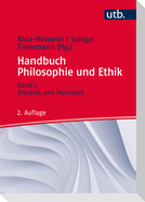 Handbuch Philosophie und Ethik 1