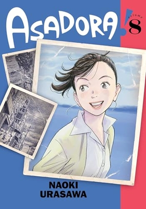 Urasawa, Naoki. Asadora!, Vol. 8. Viz Media, 2024.