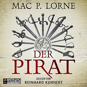 Lorne, Mac P.. Der Pirat - Ein Francis Drake-Roman. Omondi UG, 2022.