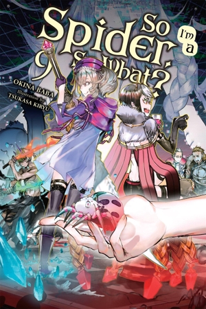 Baba, Okina. So I'm a Spider, So What?, Vol. 9 (Light Novel). Yen Press, 2020.