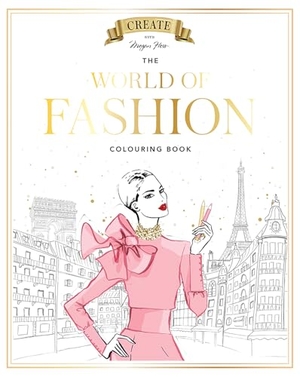 Hess, Megan. Megan Hess: The World of Fashion Colouring Book. Hardie Grant Books, 2026.