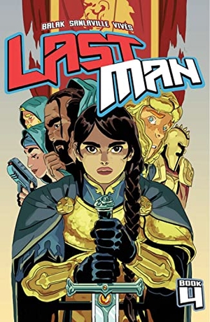 Balak / Sanlaville, Michaël et al. Lastman Book 4. Image Comics, 2024.
