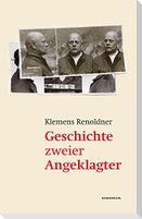 Geschichte zweier Angeklagter
