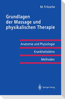 Grundlagen der Massage und physikalischen Therapie