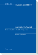 Imagining the City, Volume 2