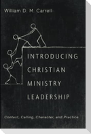 Introducing Christian Ministry Leadership