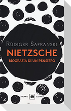 Nietzsche. Biografia di un pensiero