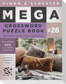 Simon & Schuster Mega Crossword Puzzle Book #26