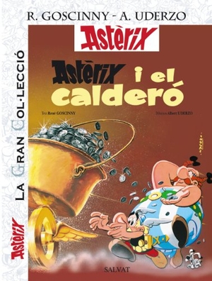 Goscinny, René / Albert Uderzo. Astèrix i el calderó. Editorial Bruño, 2013.