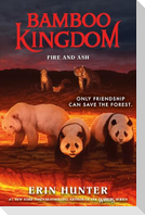 Bamboo Kingdom #6: Fire and Ash
