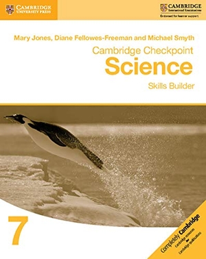 Jones, Mary / Fellowes-Freeman, Diane et al. Cambridge Checkpoint Science Skills Builder Workbook 7. Cambridge University Press, 2017.