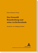 Das Domstift Brandenburg und seine Archivbestände