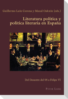 Literatura política y política literaria en España