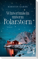 Winterfunkeln unterm Polarstern