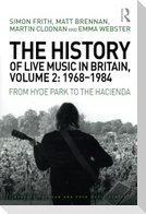 The History of Live Music in Britain, Volume II, 1968-1984