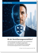 KI als Versicherungsvermittler?