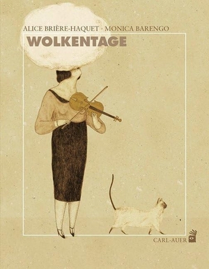 Brière-Haquet, Alice. Wolkentage. Auer-System-Verlag, Carl, 2016.