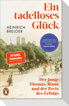 Ein tadelloses Glück