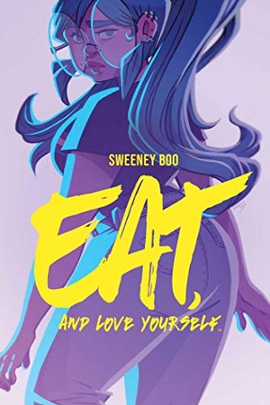 Boo, Sweeney. Eat, and Love Yourself. Boom! Studios, 2020.