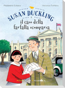 Susan Duckling e il caso della farfalla scomparsa
