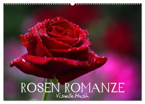 Photon, Vronja. Rosen Romanze - Visuelle Musik (Wandkalender 2024 DIN A2 quer), CALVENDO Monatskalender - Impressionen Makrofotografie - ROSEN. Calvendo Verlag, 2023.
