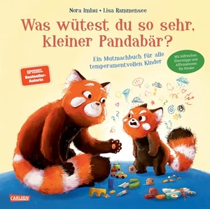 Imlau, Nora. Was wütest du so sehr, kleiner Pandabär? - Ein Mutmachbuch für alle temperamentvollen Kinder | Der Bestseller als Hardcoverausgabe im Großformat für Kinder ab 4 mit hilfreichen Tipps. Carlsen Verlag GmbH, 2026.