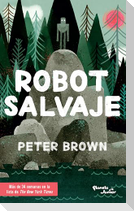 Robot Salvaje / The Wild Robot
