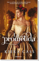 La Prometida/ The Betrothed