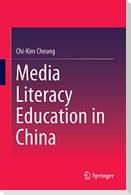 Media Literacy Education in China