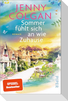 Sommer fühlt sich an wie Zuhause