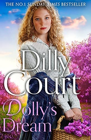 Court, Dilly. Dolly's Dream. HarperCollins Publishers, 2023.