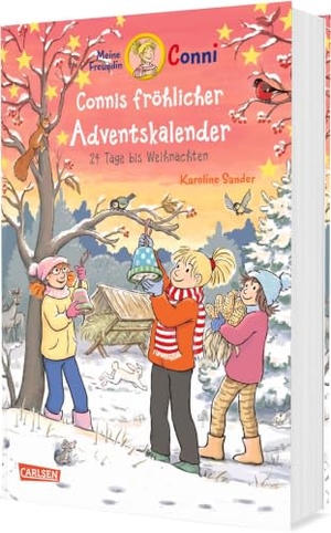 Sander, Karoline. Meine Freundin Conni - Connis fröhlicher Adventskalender - 24 Tage bis Weihnachten | Ein tolles Adventskalenderbuch zum Verkürzen der Wartezeit bis Heiligabend. Carlsen Verlag GmbH, 2026.
