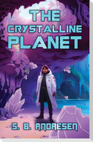 The Crystalline Planet