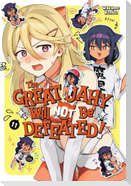 The Great Jahy Will Not Be Defeated! 11