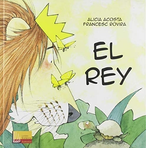 Rovira, Francesc / Alicia Acosta. El rey. Mensajero, S.A., 2019.