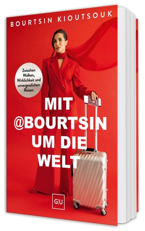 Kioutsouk, Bourtsin. Mit @Bourtsin um die Welt - Eine autobiographische Geschichte übers Reisen, Empowerment und Selbstverwirklichung - Mit persönlichen Highlights & Geheimtipps. Graefe und Unzer Verlag, 2026.