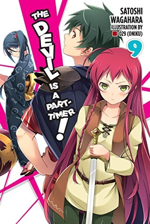, 29 / Satoshi Wagahara. The Devil Is a Part-Timer!, Vol. 9 (light novel). Little, Brown & Company, 2017.